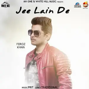 Jee Lain De Song By Jee Lain De Poster