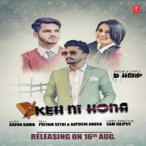 Keh Ni Hona Song By Keh Ni Hona Poster