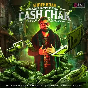 Cash Chak Song By Cash Chak Poster