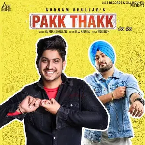 Pakk Thakk Song By Pakk Thakk Poster