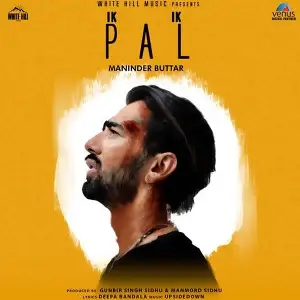 Ik Ik Pal Song By Ik Ik Pal Poster