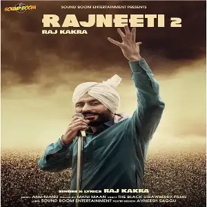 Rajneeti 2 Song By Rajneeti 2 Poster