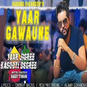 Yaar Gawaune Song By Yaar Gawaune Poster