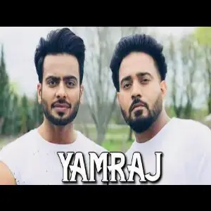 Yamraj Song By Yamraj Poster