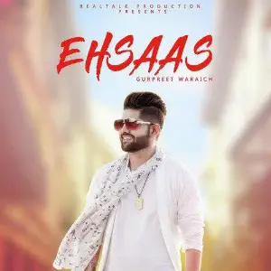 Ehsaas Song By Ehsaas Poster