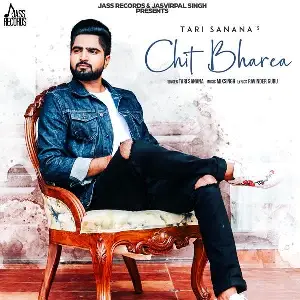 Chit Bharea Song By Chit Bharea Poster