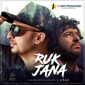 Ruk Jana Song By Ruk Jana Poster