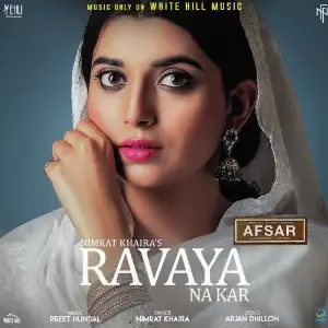 Ravaya Na Kar (Afsar) Song By Ravaya Na Kar (Afsar) Poster