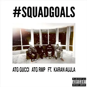 Squadgoals Song By Squadgoals Poster