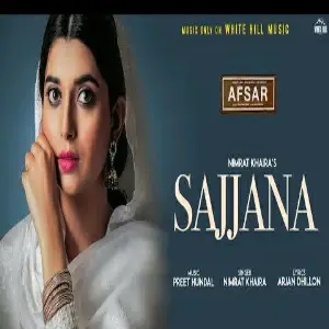 Sajjana (Afsar) Song By Sajjana (Afsar) Poster