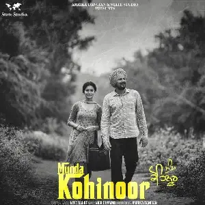 Munda Kohinoor Song By Munda Kohinoor Poster