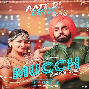 Mucch (Aate Di Chidi) Song By Mucch (Aate Di Chidi) Poster