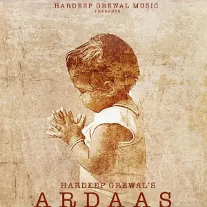 Ardaas Song By Ardaas Poster