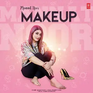 Make Up Song By Make Up Poster