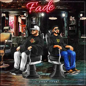Fade Song By Fade Poster