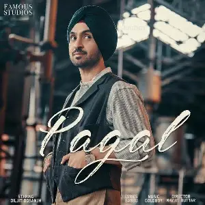 Pagal Song By Pagal Poster