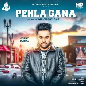 Pehla Gana Song By Pehla Gana Poster
