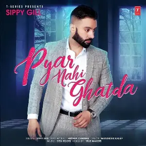 Pyar Nahi Ghatda Song By Pyar Nahi Ghatda Poster