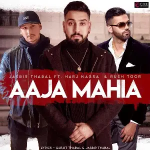 Aaja Mahia Song By Aaja Mahia Poster