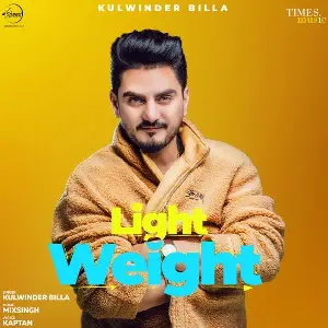 Light Weight Song By Light Weight Poster