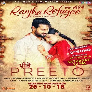Preeto (Ranjha Refugee) Song By Preeto (Ranjha Refugee) Poster