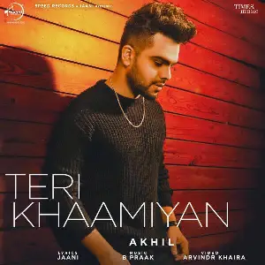 Teri Khaamiyan Song By Teri Khaamiyan Poster
