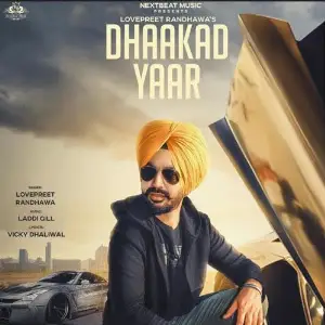 Dhaakad Yaar Song By Dhaakad Yaar Poster