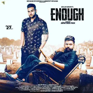 Enough Song By Enough Poster