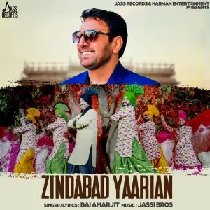 Zindabad Yaarian Song By Zindabad Yaarian Poster