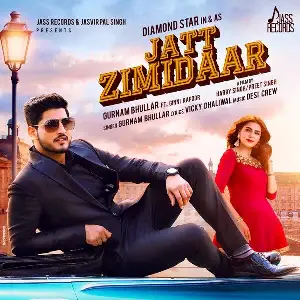 Jatt Zimidaar Song By Jatt Zimidaar Poster