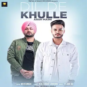Dil De Khulle Song By Dil De Khulle Poster
