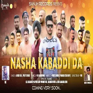 Nasha Kabbadi Da Song By Nasha Kabbadi Da Poster