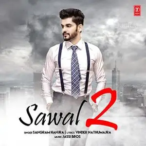Sawal 2 Song By Sawal 2 Poster