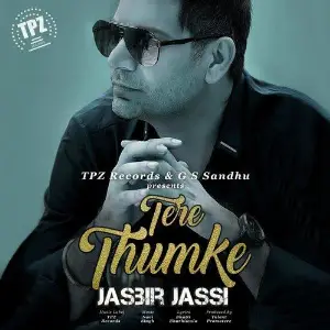 Tere Thumke Song By Tere Thumke Poster
