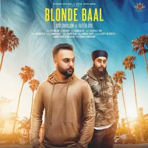 Blonde Baal Song By Blonde Baal Poster