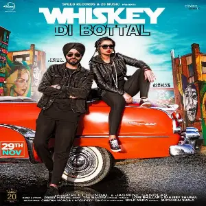 Whiskey Di Botal Song By Whiskey Di Botal Poster