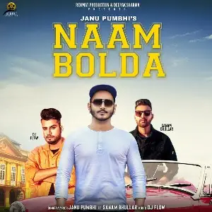 Naam Bolda Song By Naam Bolda Poster