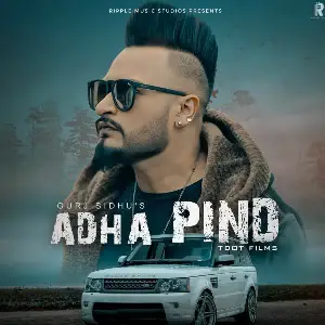 Adha Pind Song By Adha Pind Poster