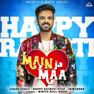 Main Ja Maa Song By Main Ja Maa Poster