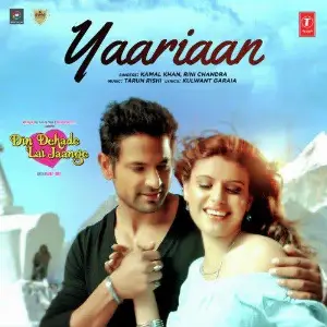Yaariaan (Din Dahade Lai Jaange) Song By Yaariaan (Din Dahade Lai Jaange) Poster