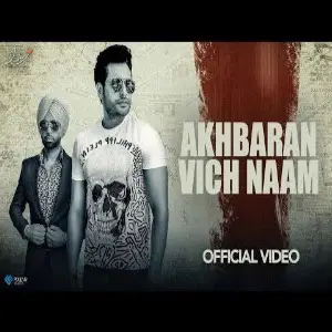 Akhbaran Vich Naam (Yaar Belly) Song By Akhbaran Vich Naam (Yaar Belly) Poster