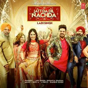 Jatt Da Dil Nachda Song By Jatt Da Dil Nachda Poster