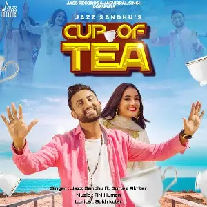 Cup Of Tea Song By Cup Of Tea Poster