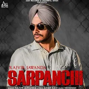 Sarpanchi Song By Sarpanchi Poster