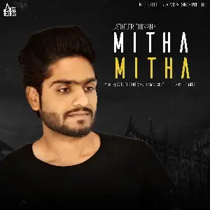 Mitha Mitha Song By Mitha Mitha Poster