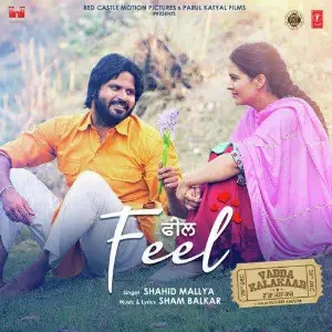 Feel (Vadda Kalakaar) Song By Feel (Vadda Kalakaar) Poster