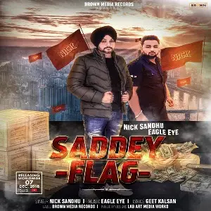 Saddey Flag Song By Saddey Flag Poster