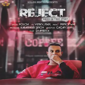 Reject Song By Reject Poster