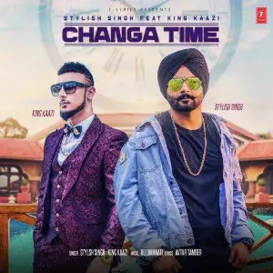 Changa Time Song By Changa Time Poster