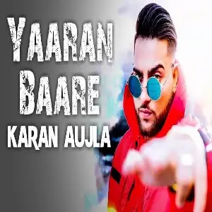Yaaran Baare Song By Yaaran Baare Poster